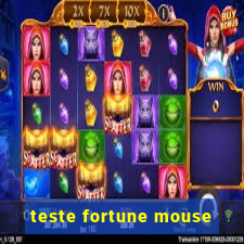 teste fortune mouse