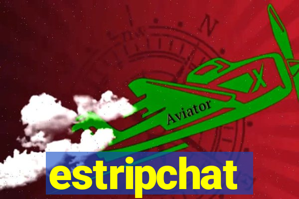 estripchat