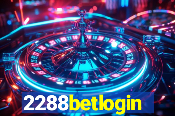 2288betlogin