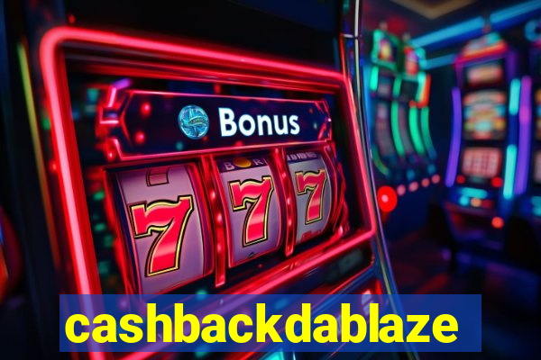 cashbackdablaze