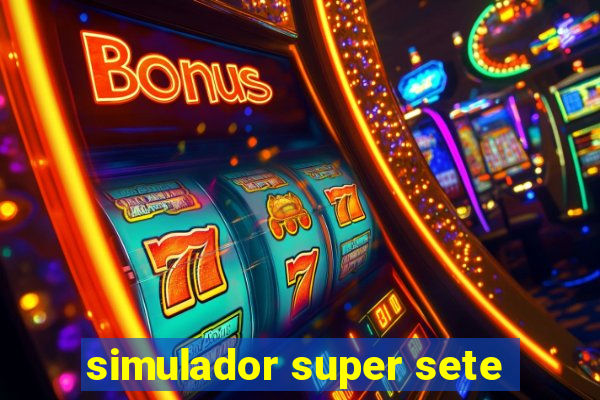 simulador super sete