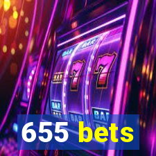 655 bets