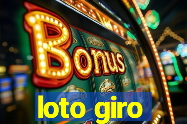 loto giro