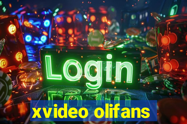 xvideo olifans