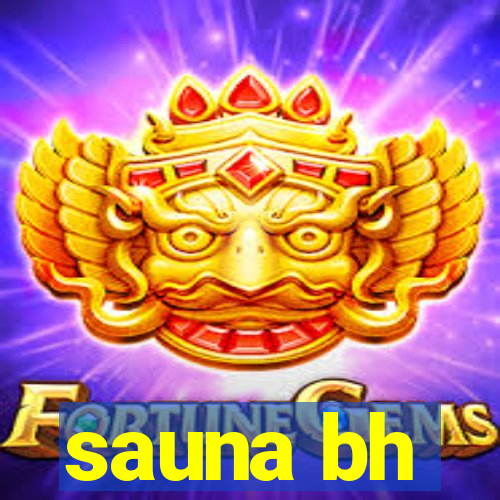 sauna bh