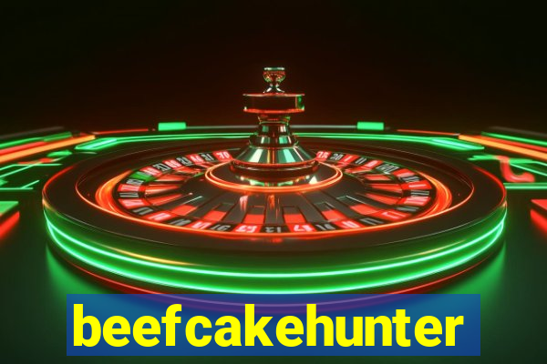 beefcakehunter