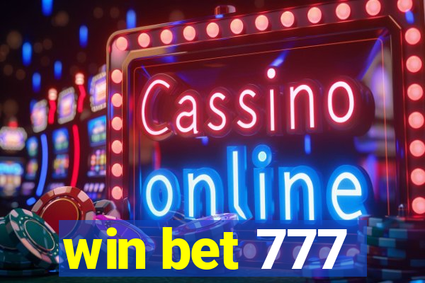 win bet 777