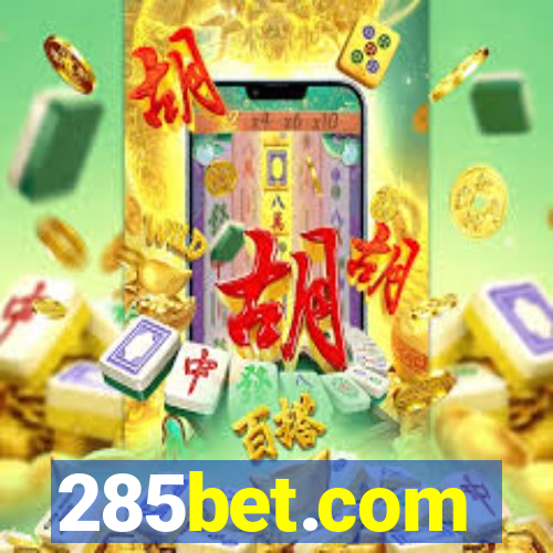 285bet.com