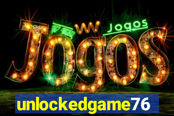 unlockedgame76