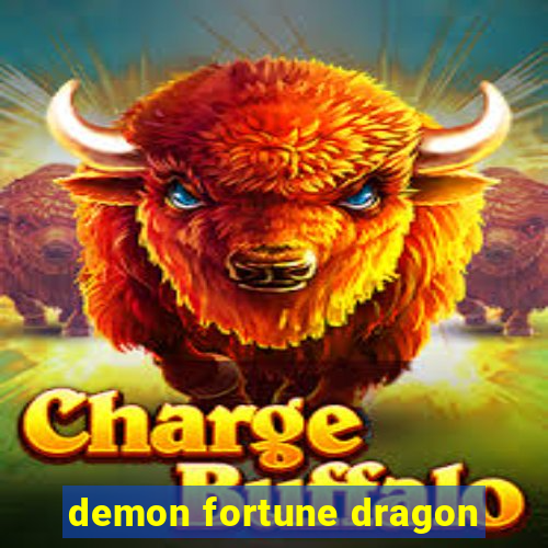 demon fortune dragon