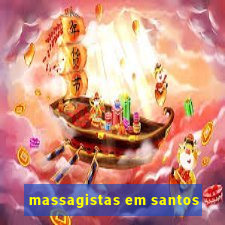 massagistas em santos