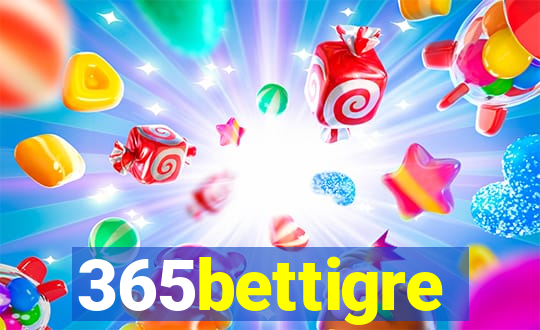 365bettigre