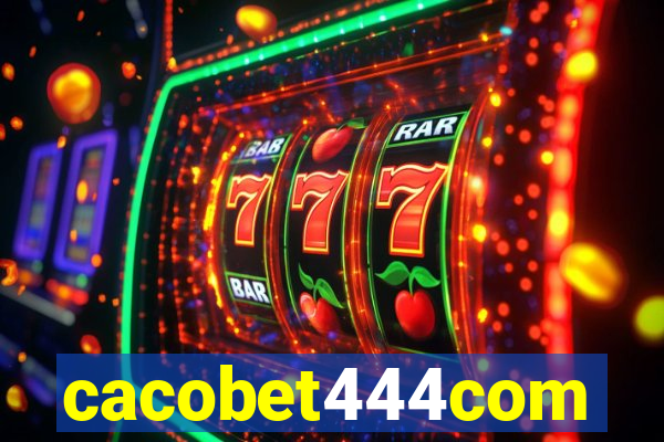 cacobet444com