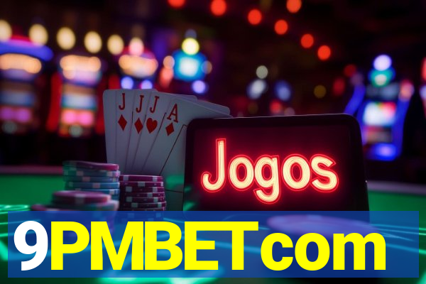 9PMBETcom