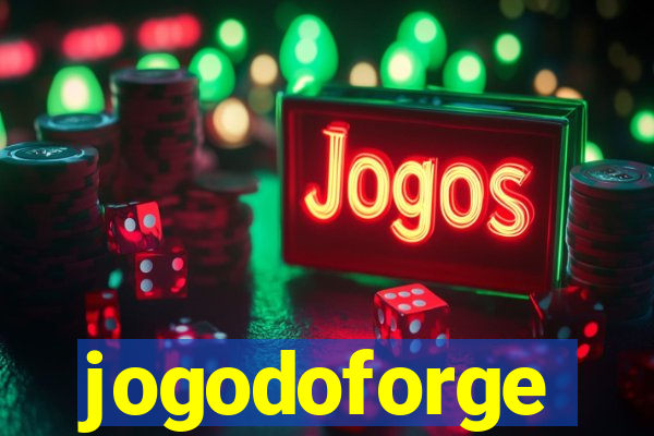 jogodoforge