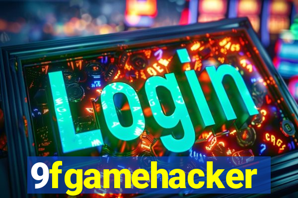 9fgamehacker