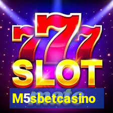 M5sbetcasino