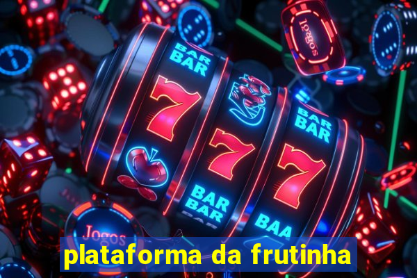 plataforma da frutinha