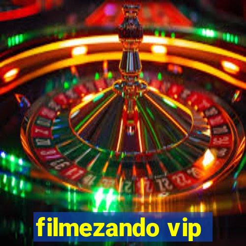 filmezando vip