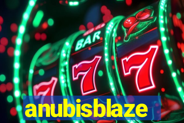 anubisblaze