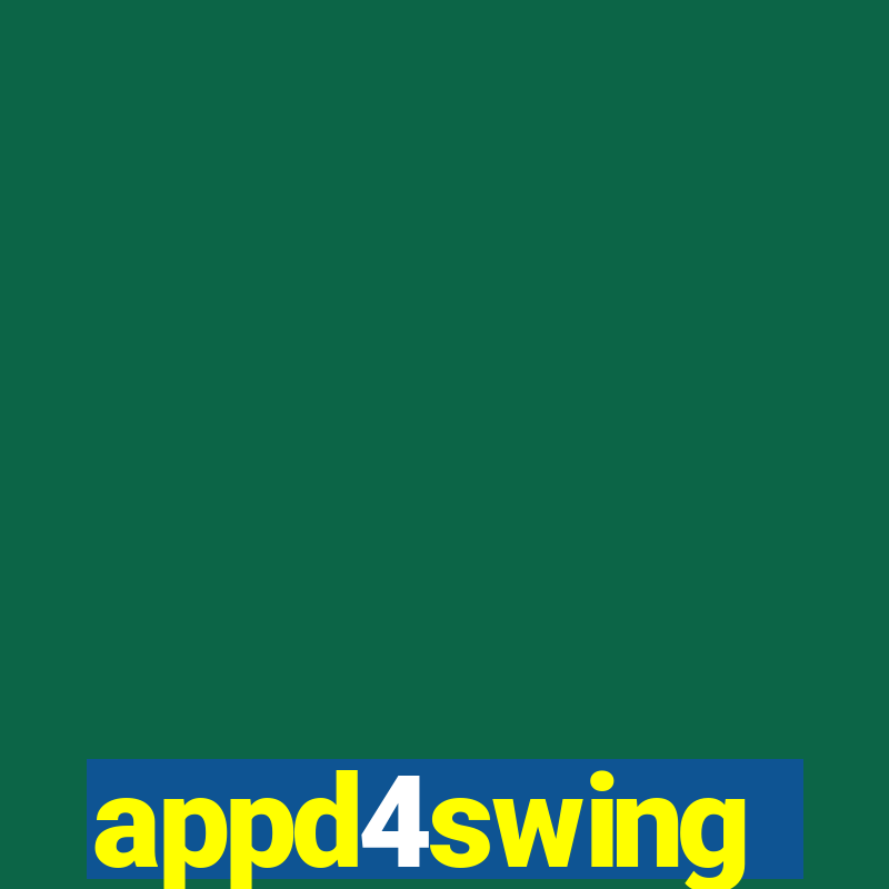 appd4swing