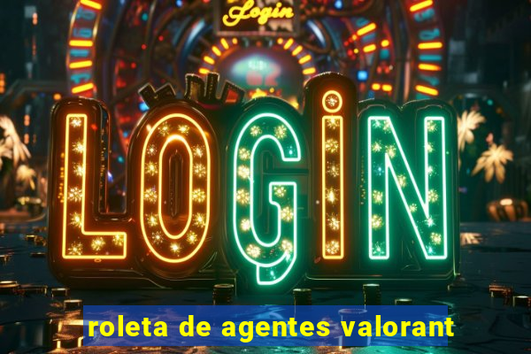 roleta de agentes valorant