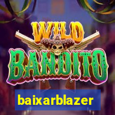 baixarblazer