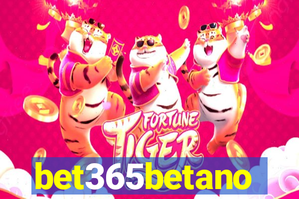 bet365betano