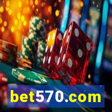 bet570.com