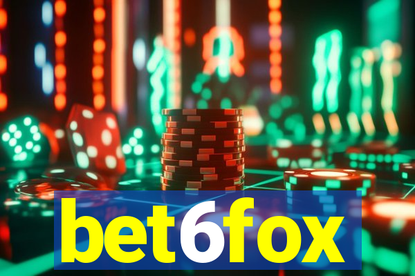 bet6fox