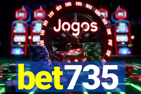 bet735