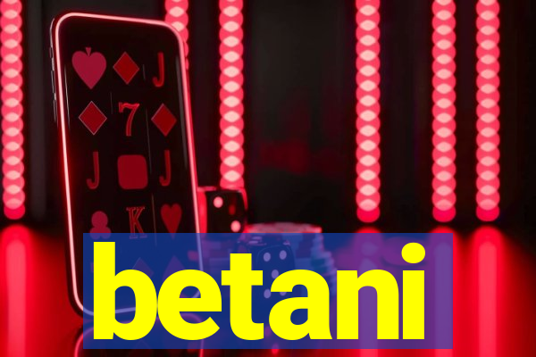 betani