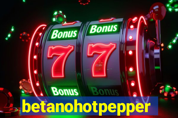 betanohotpepper