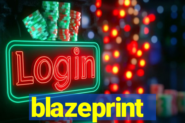 blazeprint