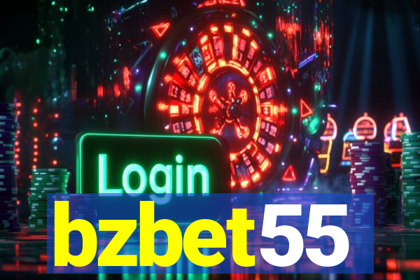 bzbet55