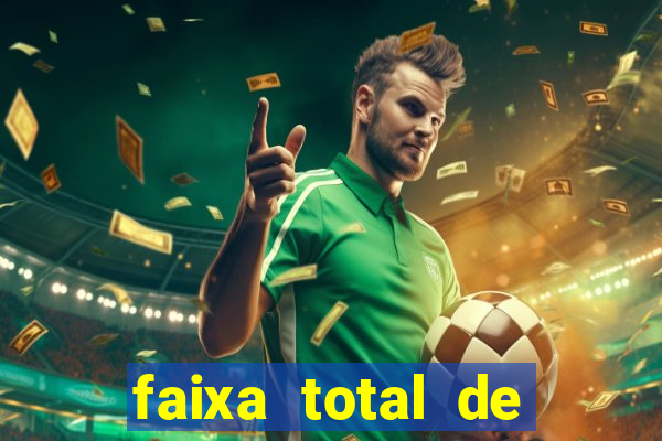 faixa total de gols 2 3 o que significa