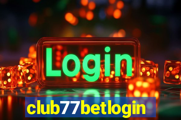 club77betlogin