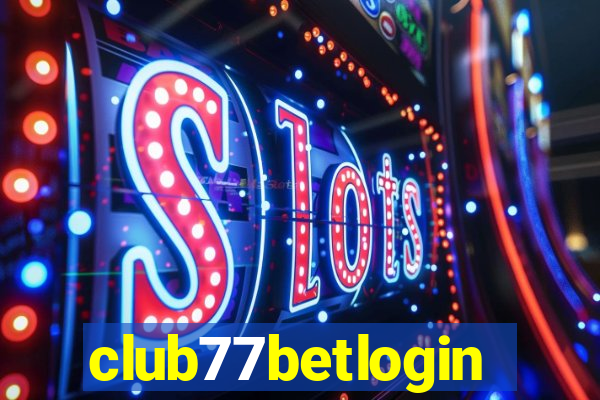 club77betlogin