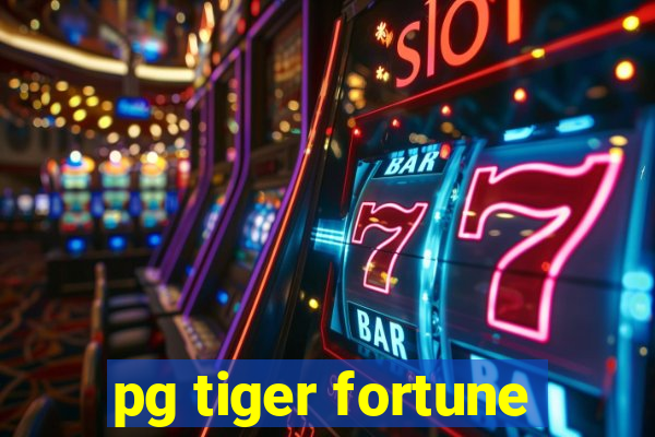 pg tiger fortune