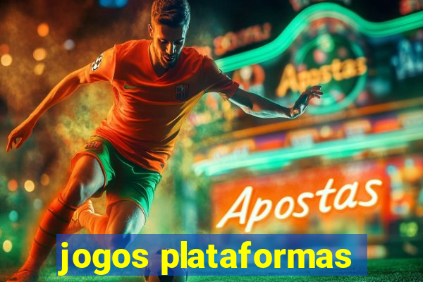 jogos plataformas