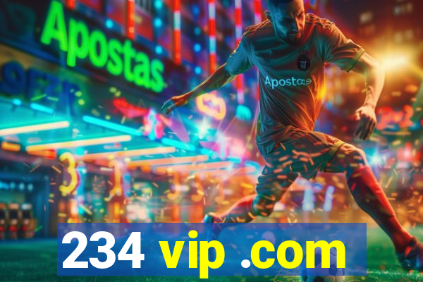 234 vip .com