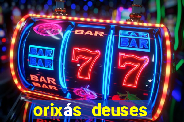 orixás deuses filme netflix