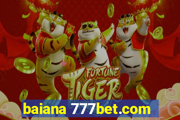 baiana 777bet.com