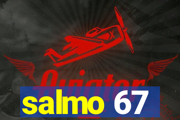 salmo 67