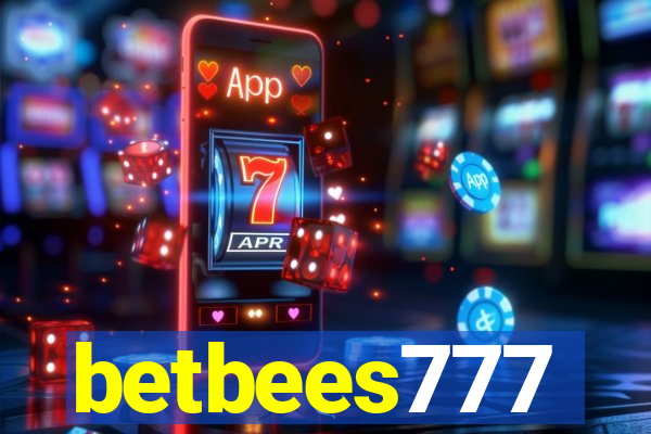 betbees777