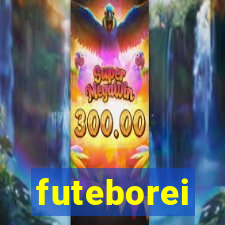 futeborei