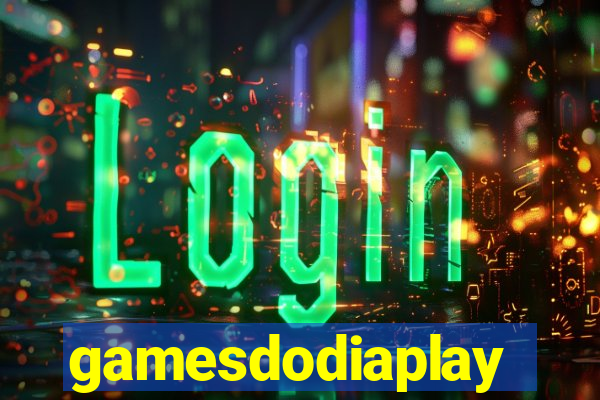 gamesdodiaplay