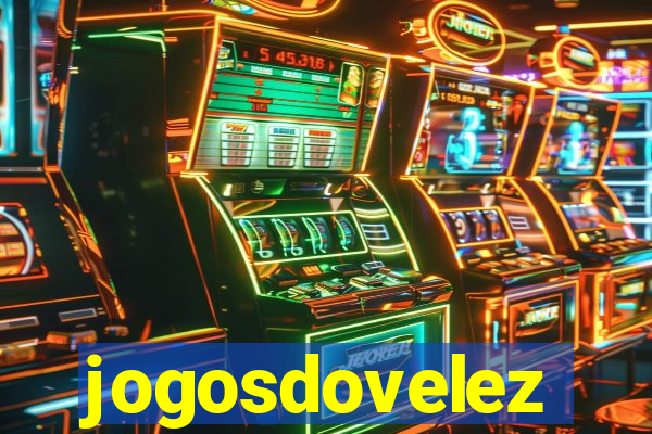 jogosdovelez