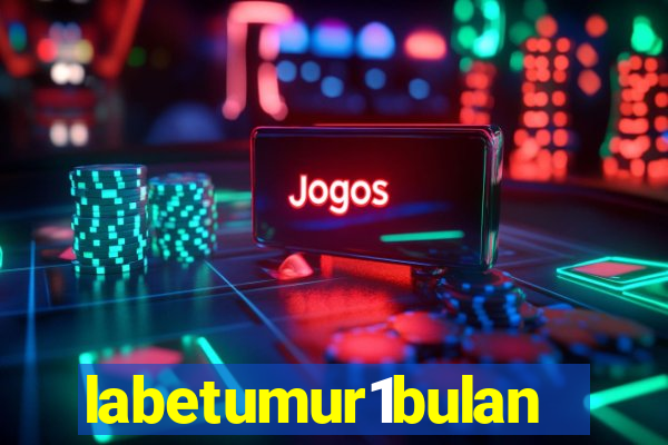 labetumur1bulan