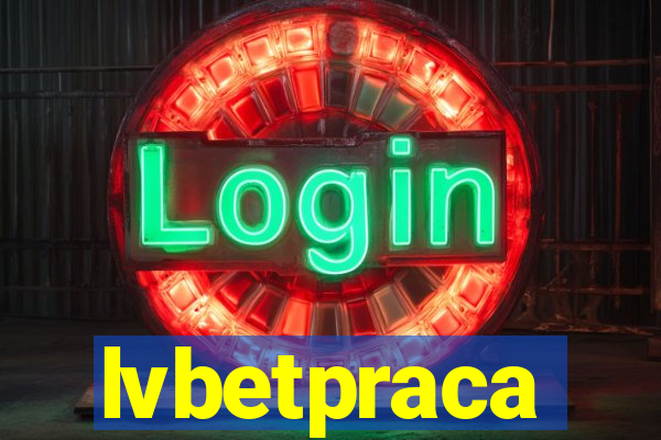 lvbetpraca